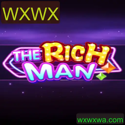 TheRichMan: Um Guia Completo para o Novo Fenômeno dos Jogos com a Chave WXWX